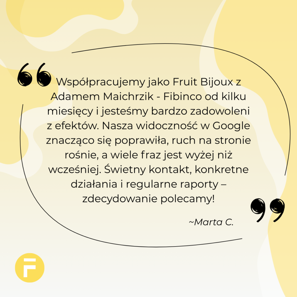 Fibinco Adam Maichrzik opinia pozycjonowanie Marta C
